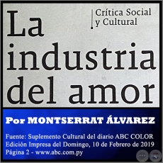 LA INDUSTRIA DEL AMOR - Por MONTSERRAT ÁLVAREZ - Domingo, 10 de Febrero de 2019